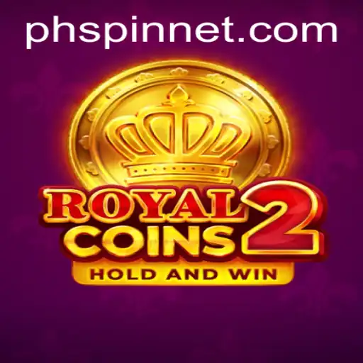 Discover the Thrills of RoyalCoins2 with PHSpin
